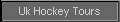 Uk Hockey Tours
